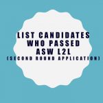 List candidates who passed ASW L2L (second round application)